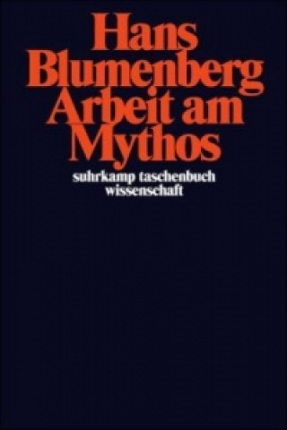 Könyv Arbeit am Mythos Hans Blumenberg