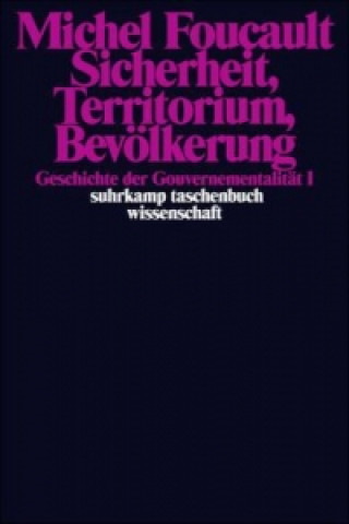 Kniha Geschichte der Gouvernementalität. Bd.1 Michel Foucault