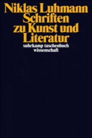 Książka Schriften zu Kunst und Literatur Niklas Luhmann