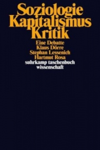 Kniha Soziologie - Kapitalismus - Kritik Klaus Dörre