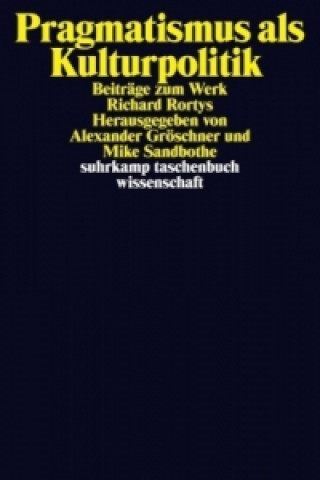 Knjiga Pragmatismus als Kulturpolitik Alexander Gröschner