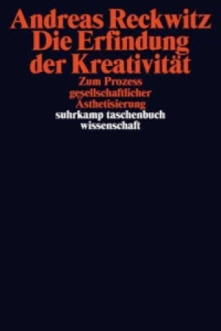 Книга Die Erfindung der Kreativität Andreas Reckwitz