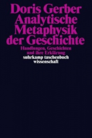 Книга Analytische Metaphysik der Geschichte Doris Gerber