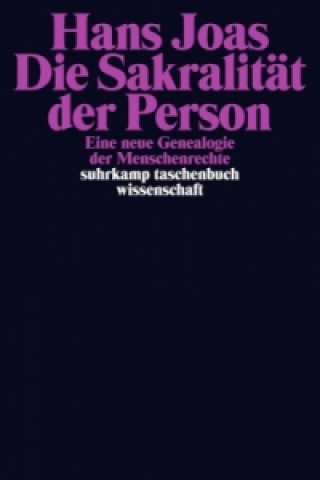 Kniha Die Sakralität der Person Hans Joas