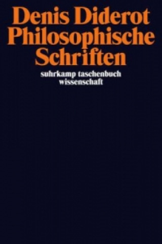 Kniha Philosophische Schriften Denis Diderot