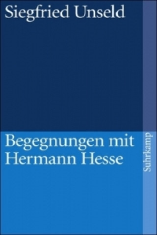 Carte Begegnungen mit Hermann Hesse Siegfried Unseld