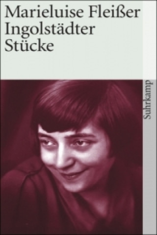 Libro Ingolstadter Stucke Marieluise Fleißer