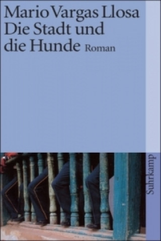 Książka Die Stadt und die Hunde Mario Vargas Llosa