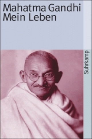 Kniha Mein Leben Mahatma Gandhi