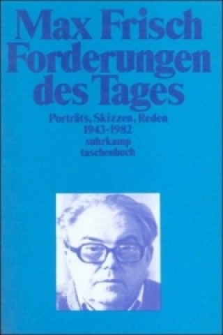 Könyv Forderungen des Tages Max Frisch