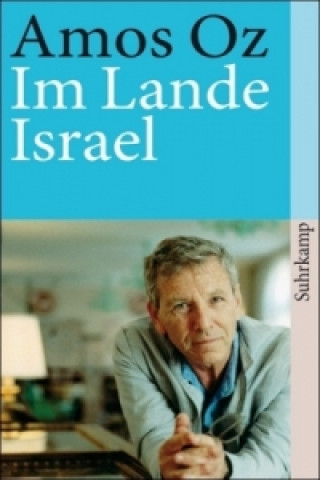 Kniha Im Lande Israel Amos Oz