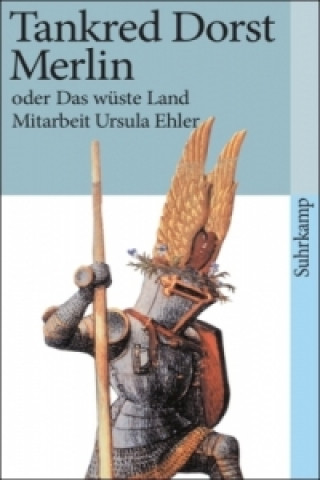 Buch Merlin oder Das wüste Land Tankred Dorst