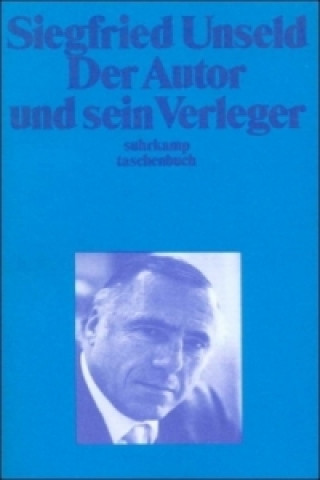 Carte Der Autor und sein Verleger Siegfried Unseld