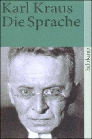 Könyv Schriften in den suhrkamp taschenbüchern. Erste Abteilung. Zwölf Bände Karl Kraus
