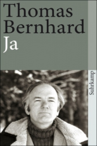 Könyv Ja Thomas Bernhard