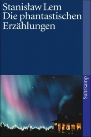 Kniha Die phantastischen Erzählungen Stanislaw Lem