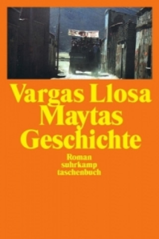 Könyv Maytas Geschichte Mario Vargas Llosa