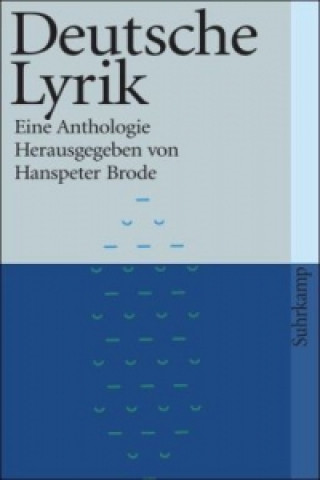 Carte Deutsche Lyrik; Eine Anthologie Hanspeter Brode