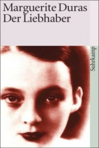 Kniha Der Liebhaber Marguerite Duras