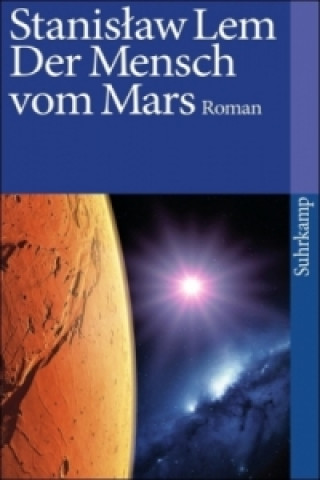 Könyv Der Mensch vom Mars Stanislaw Lem
