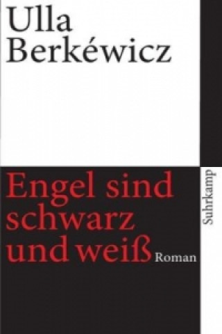 Книга Engel sind schwarz und weiß Ulla Berkéwicz