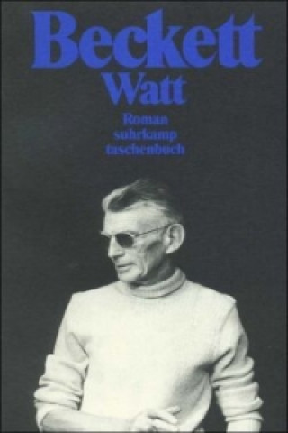 Kniha Watt Samuel Beckett