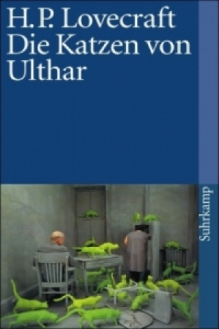 Kniha Die Katzen von Ulthar und andere Erzählungen Howard Ph. Lovecraft