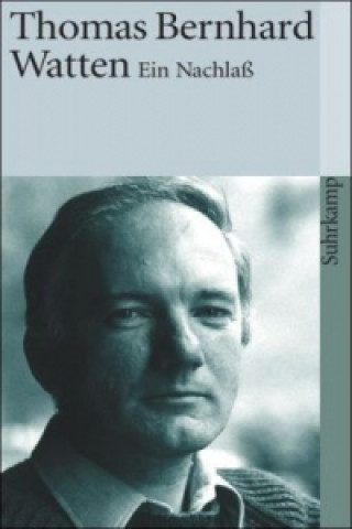 Kniha Watten Thomas Bernhard