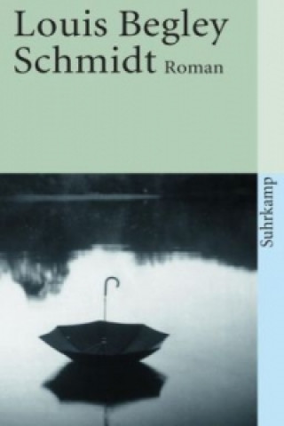 Book Schmidt Louis Begley