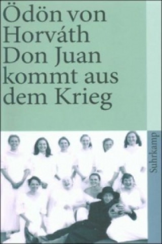 Kniha Don Juan kommt aus dem Krieg Ödön von                      10000001763 Horváth