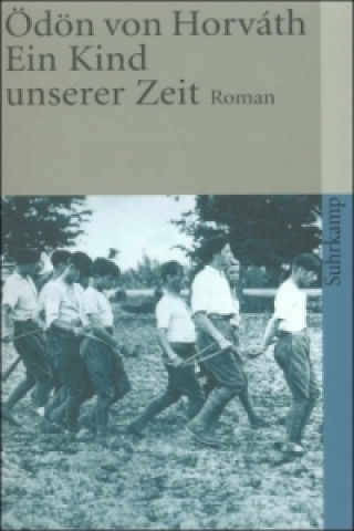 Książka Ein Kind unserer Zeit Ödön von                      10000001763 Horváth