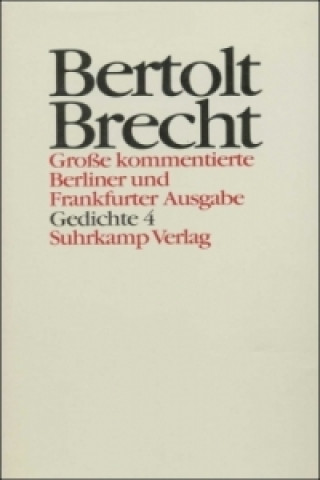 Carte Gedichte. Tl.4 Bertolt Brecht