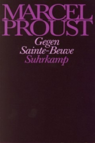 Kniha Gegen Sainte-Beuve Helmut Scheffel
