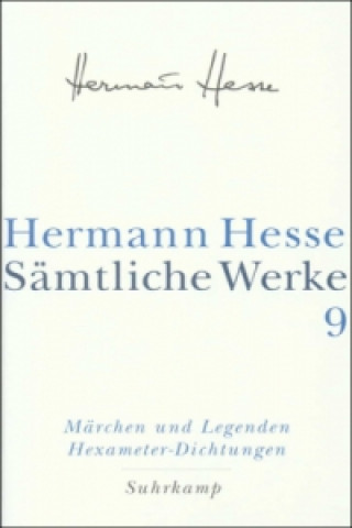 Carte Die Märchen, Legenden, Übertragungen, Dramatisches, Idyllen Hermann Hesse