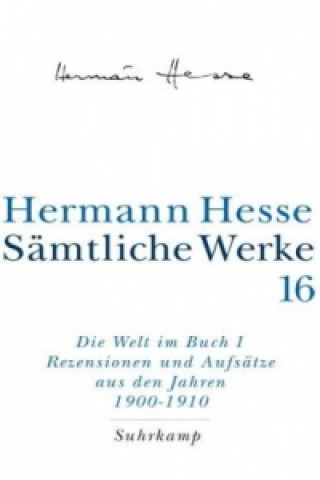 Carte Die Welt im Buch. Tl.1 Hermann Hesse