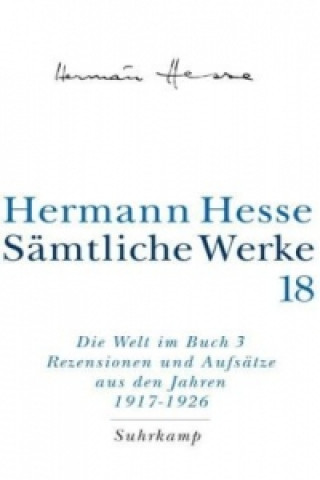 Kniha Die Welt im Buch. Tl.3 Hermann Hesse