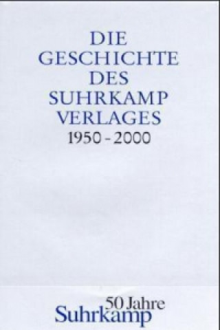 Carte Die Geschichte des Suhrkamp Verlages 