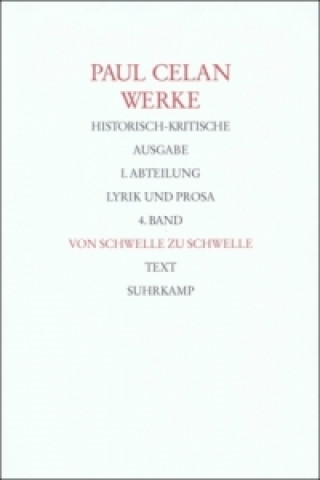 Książka Werke. Historisch-kritische Ausgabe. I. Abteilung: Lyrik und Prosa, 2 Teile Paul Celan