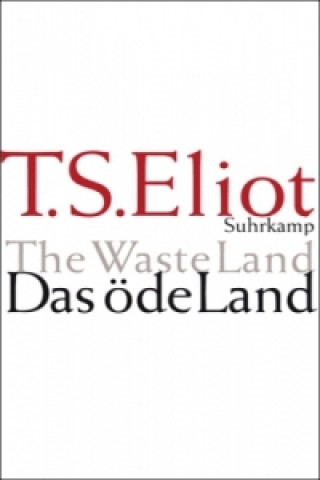 Carte Das öde Land. The Waste Land Thomas S. Eliot