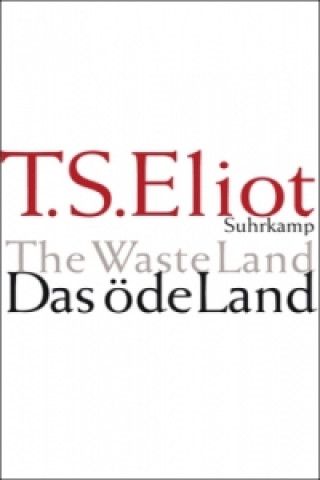 Buch Das öde Land. The Waste Land Thomas S. Eliot