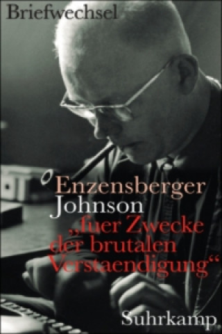 Книга "Fuer Zwecke der brutalen Verstaendigung" Hans M. Enzensberger