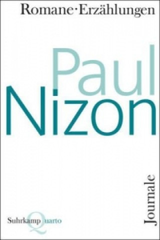 Carte Romane, Erzählungen, Journale Paul Nizon