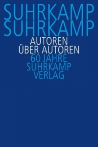 Carte Suhrkamp, Suhrkamp. Autoren über Autoren Raimund Fellinger