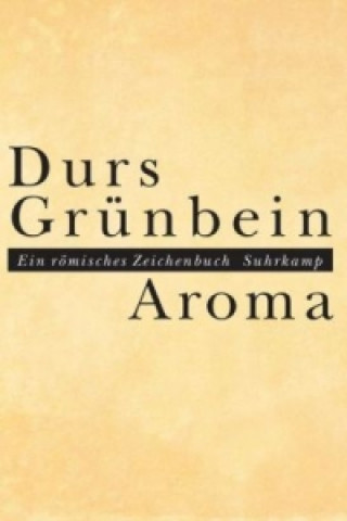 Book Aroma Durs Grünbein