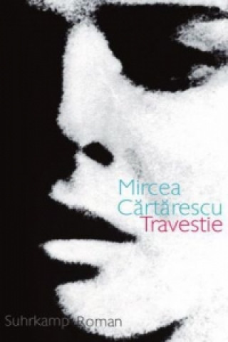 Carte Travestie Mircea Cartarescu