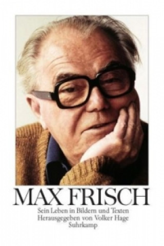 Kniha Max Frisch Volker Hage