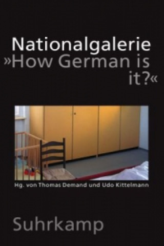 Książka Nationalgalerie "How German is it?" Thomas Demand