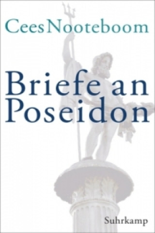 Knjiga Briefe an Poseidon Cees Nooteboom