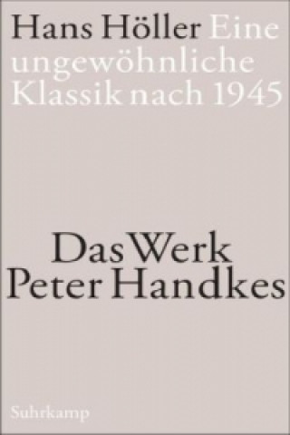 Книга Eine ungewöhnliche Klassik nach 1945 Hans Höller