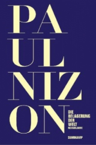 Βιβλίο Die Belagerung der Welt Paul Nizon